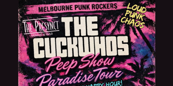 The CuckWho’s Peep Show Paradise Tour