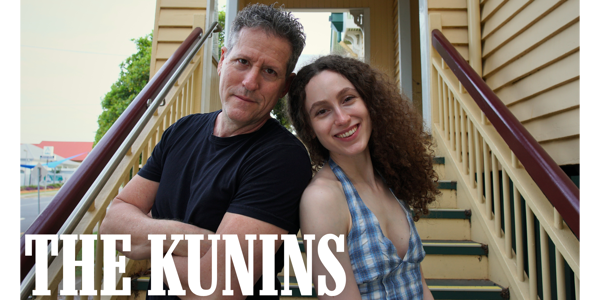 A magical acoustic night with Queensland family songwriting duo, The Kunins. poster