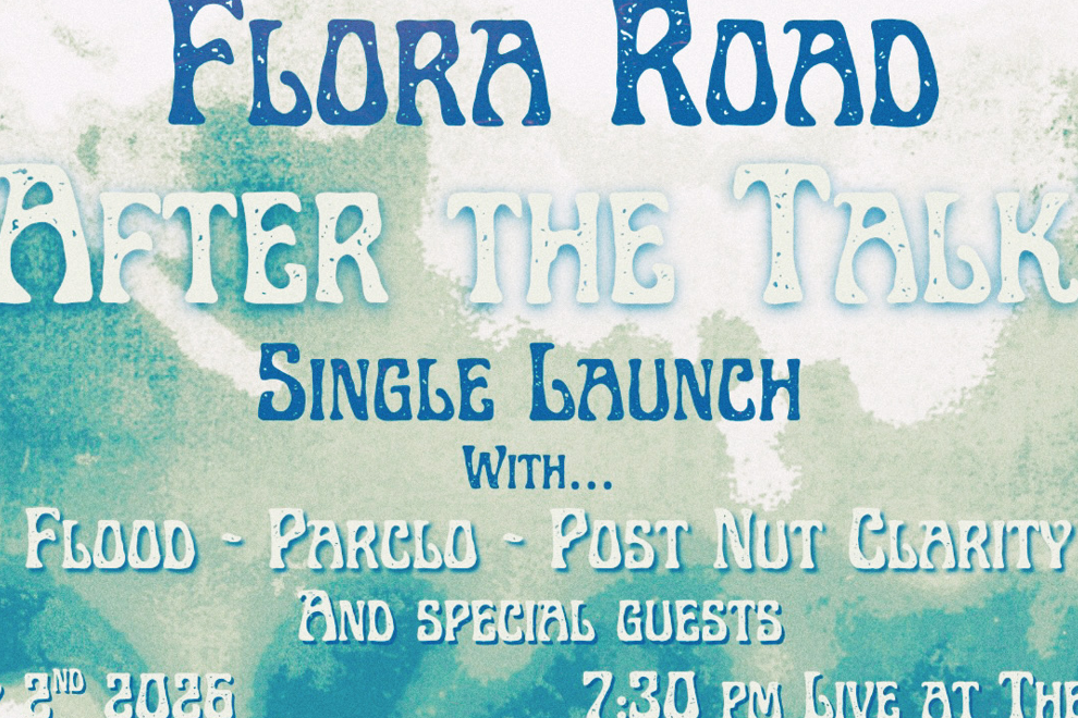 Flora Road "After The Talk" Single Launch
