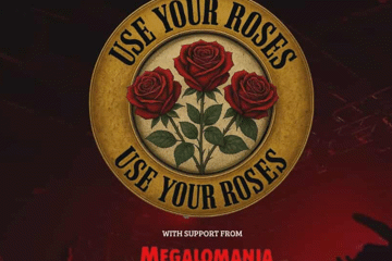 Use Your Roses – A Guns N’ Roses Tribute Experience with special guests Megalomania – The Australian Black Sabbath Tribute Show