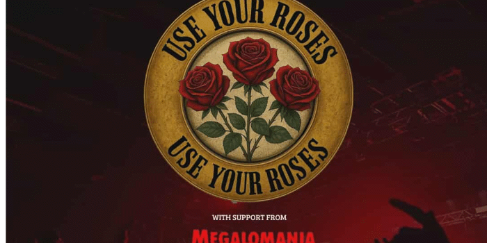 Use Your Roses  A Guns N Roses Tribute Experience with special guests Megalomania  The Australian Black Sabbath Tribute Show