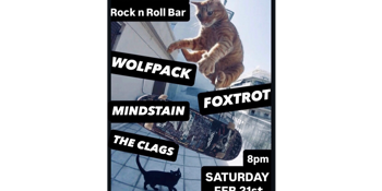 Just Announced: WOLFPACK, FOXTROT, MINDSTAIN & THE CLAGS