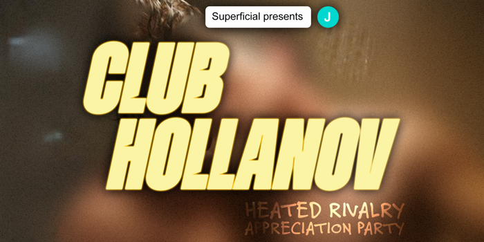 CLUB HOLLANOV: Heated Rivalry Appreciation Party - Canberra