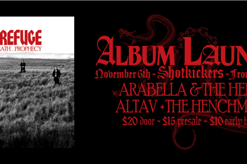 The Refuge "LOVE, DEATH, PROPHECY" Album Launch