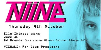 NIINE (EP LAUNCH)