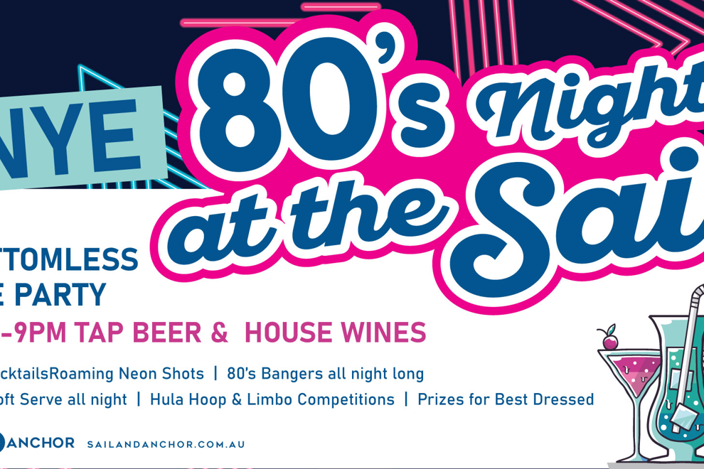 80s NYE Pre-party | The Sail