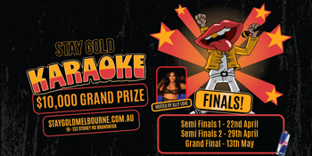STAY GOLD KARAOKE | GRAND FINAL | $10,000 PRIZE