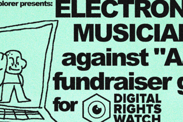 Electronic Musicians Against "A.I." Fundraiser