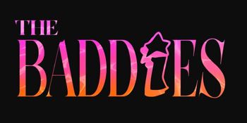 The Baddies