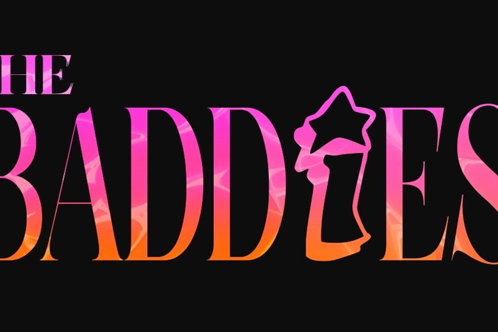 The Baddies