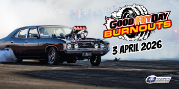 GOOD FRYDAY BURNOUTS