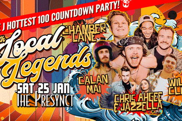 Triple J Hottest 100 countdown w/ LOCAL LEGENDS ChAMBER LANe, Calan Mai, Will Clift, Chris AhGee & Jazzella at The Presynct