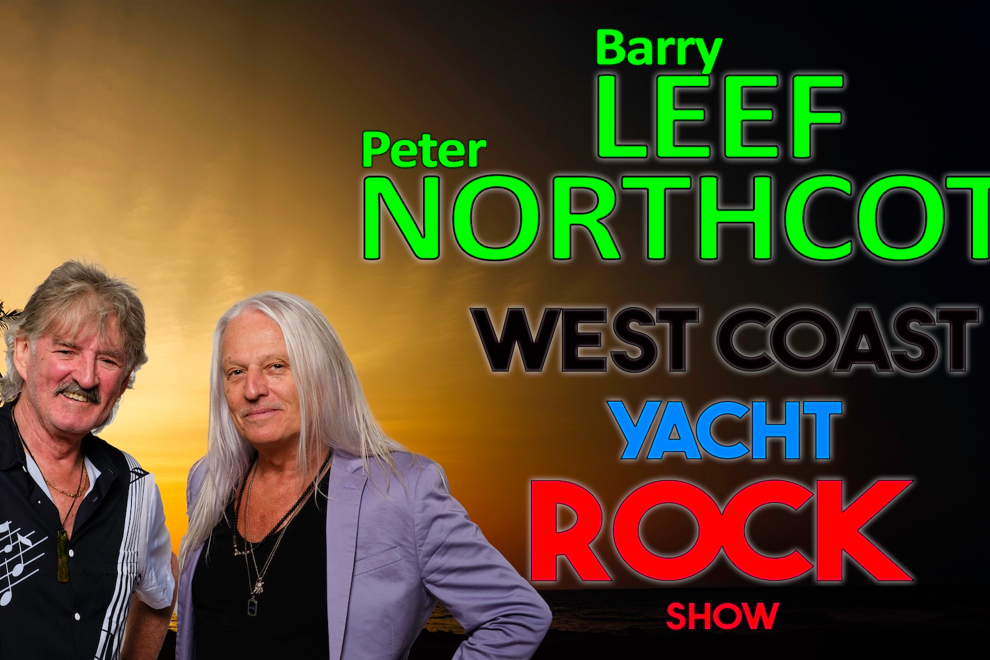 Barry Leef & Peter Northcote's West Coast Yacht Rock / Lunch Show