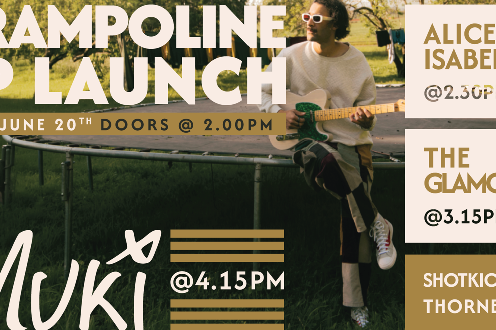 Muki 'Trampoline' EP Launch