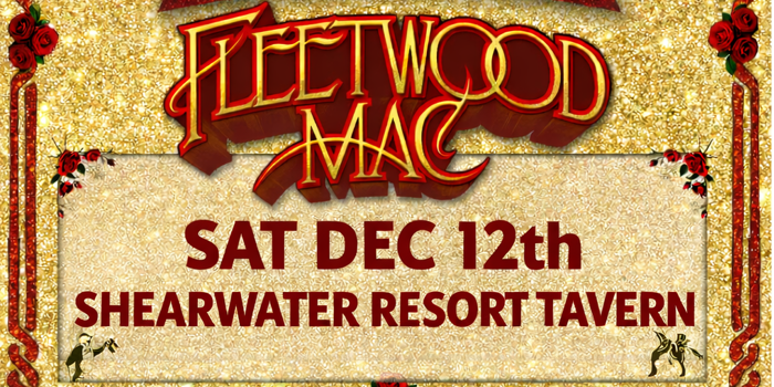 TUSK!! Fleetwood Mac Show!! SHEARWATER RESORT