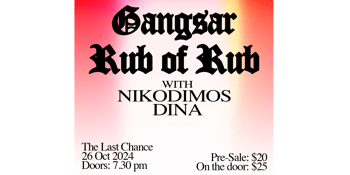 Hug Group Presents: Indonesian Sonic Waves – Gangsar & Rub of Rub Live at Last Chance