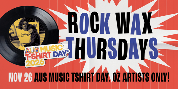 Rock Wax - Aus Music Tshirt Day Edition * Aus Artists Only * live at Rosemount Hotel - Concert poster