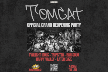 Tomcat Official Grand Reopening Party