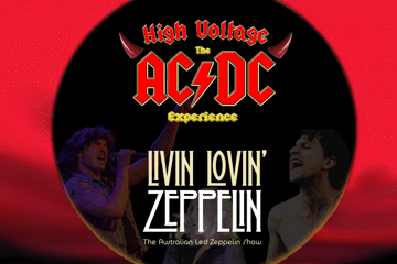 High Voltage – The AC/DC Experience and Livin’ Lovin’ Zeppelin