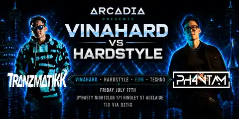 Arcadia Vinahard vs Hardstyle ft: Tranzmatikk & Ph4ntam