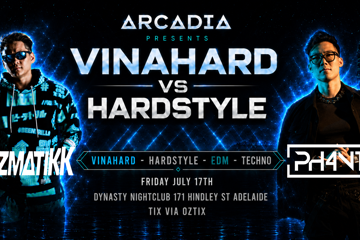 Arcadia Vinahard vs Hardstyle ft: Tranzmatikk & Ph4ntam