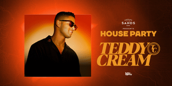 House Party Saturdays ft. Teddy Cream