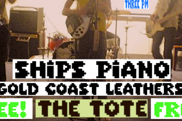 Ships Piano in the Tote front bar with Gold Coast Leathers