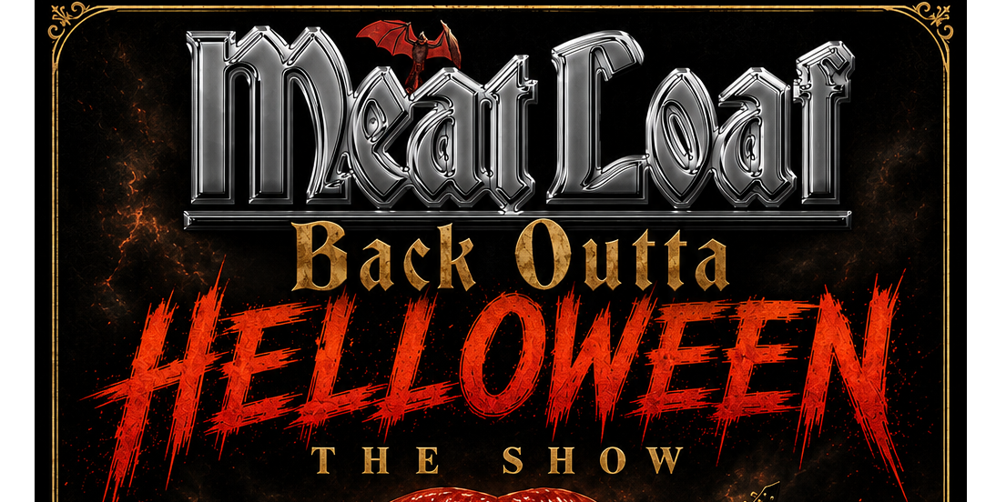 MEATLOAF BACK OUTTA HELLOWEEN