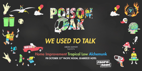 POISON OAK, Tropical Low, Home Improvement & Alchemunk! live at The Seabreeze Hotel - The Pacific Room - Concert poster