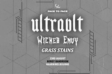Qona Presents: Ultravlt X Wicked Envy // Face To Face Tour @ Bergy Bandroom Naarm/Melbourne