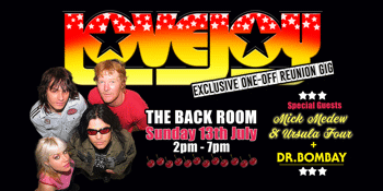 LOVEJOY - Exclusive One-Off Reunion Gig