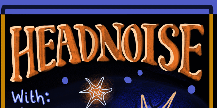 Headnoise at the Brightside