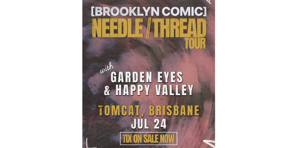 Brooklyn Comic - Brisbane live at Tomcat - Concert poster