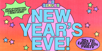 NO SCRUBS: NYE Party - Yeppoon