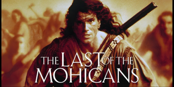 THE LAST OF THE MOHICANS (M) Presented in 35mm