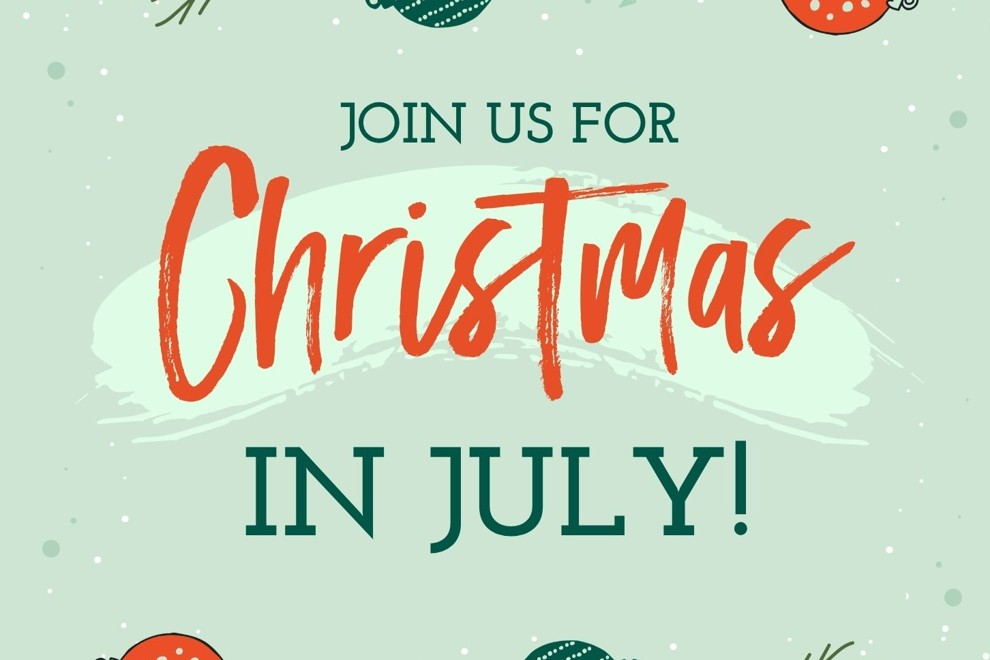 Christmas in July
