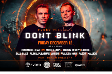 Fvded Presents - DONT BLINK