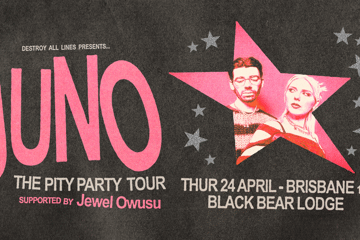 JUNO | The Pity Party Tour | Brisbane