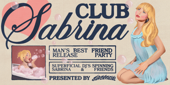 Club Sabrina: Man's Best Friend Release Party - Brisbane