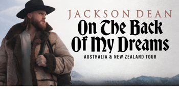 Jackson Dean - On The Back Of My Dreams World Tour
