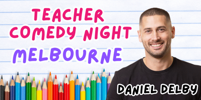 Teacher Comedy Night  Daniel Delby