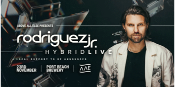 Above All Else pres. Rodriguez Jr. - Hybrid Live - Perth