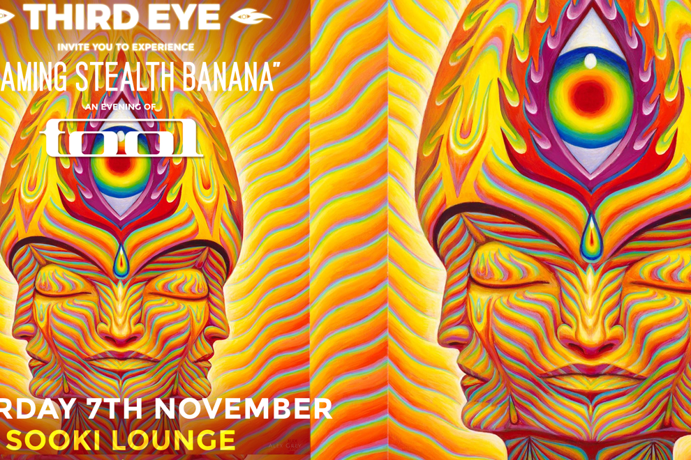 Third Eye present: "Flaming Stealth Banana" - an evening of TOOL
