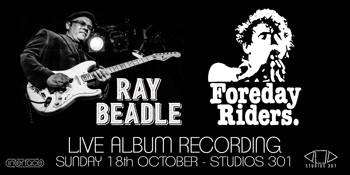 Ray Beadle & The Foreday Riders Live Album Recording