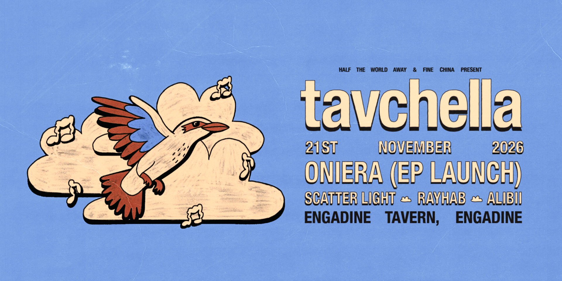 TAVCHELLA | FEATURING: ONIERA, Scatter Light, Rayhab & Alibii