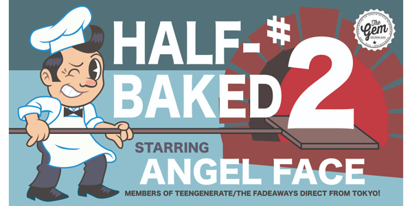 HALFBAKED #2 live at The Gem Bar - Concert poster