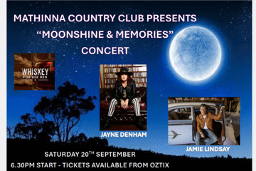 MATHINNA "MOONSHINE & MEMORIES" CONCERT