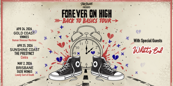 Forever on High - Back To Basics QLD Tour