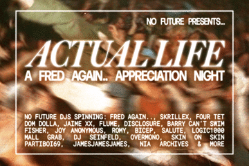 Actual Life: Fred Again Appreciation Party  - Melbourne