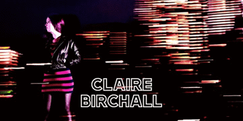 Claire Birchall Single Launch Residency